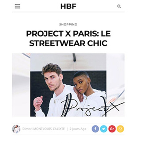 PROJECT X PARIS: CHIC STREETWEAR